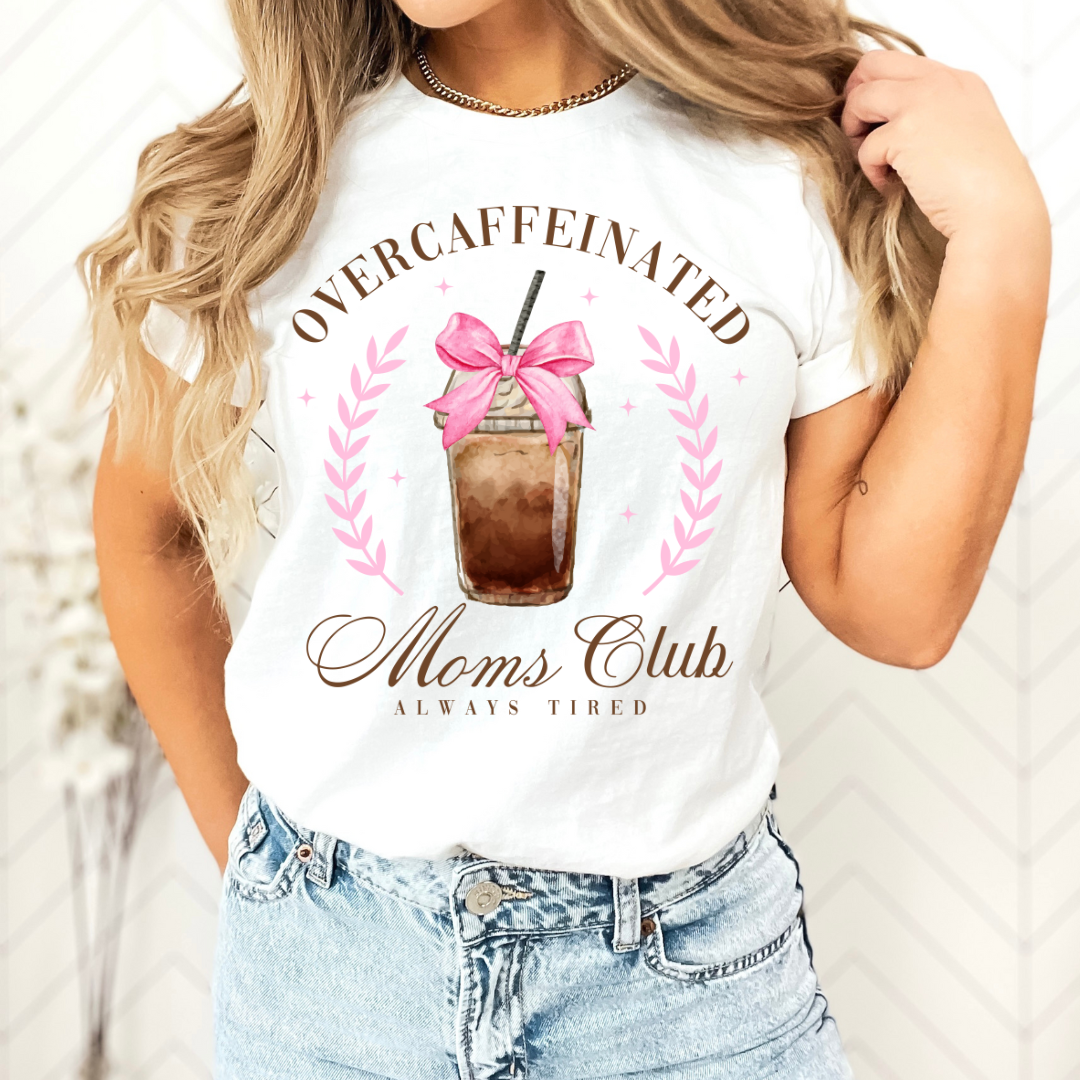 Overcaffeinated Moms Club Relaxed Graphic Tshirt