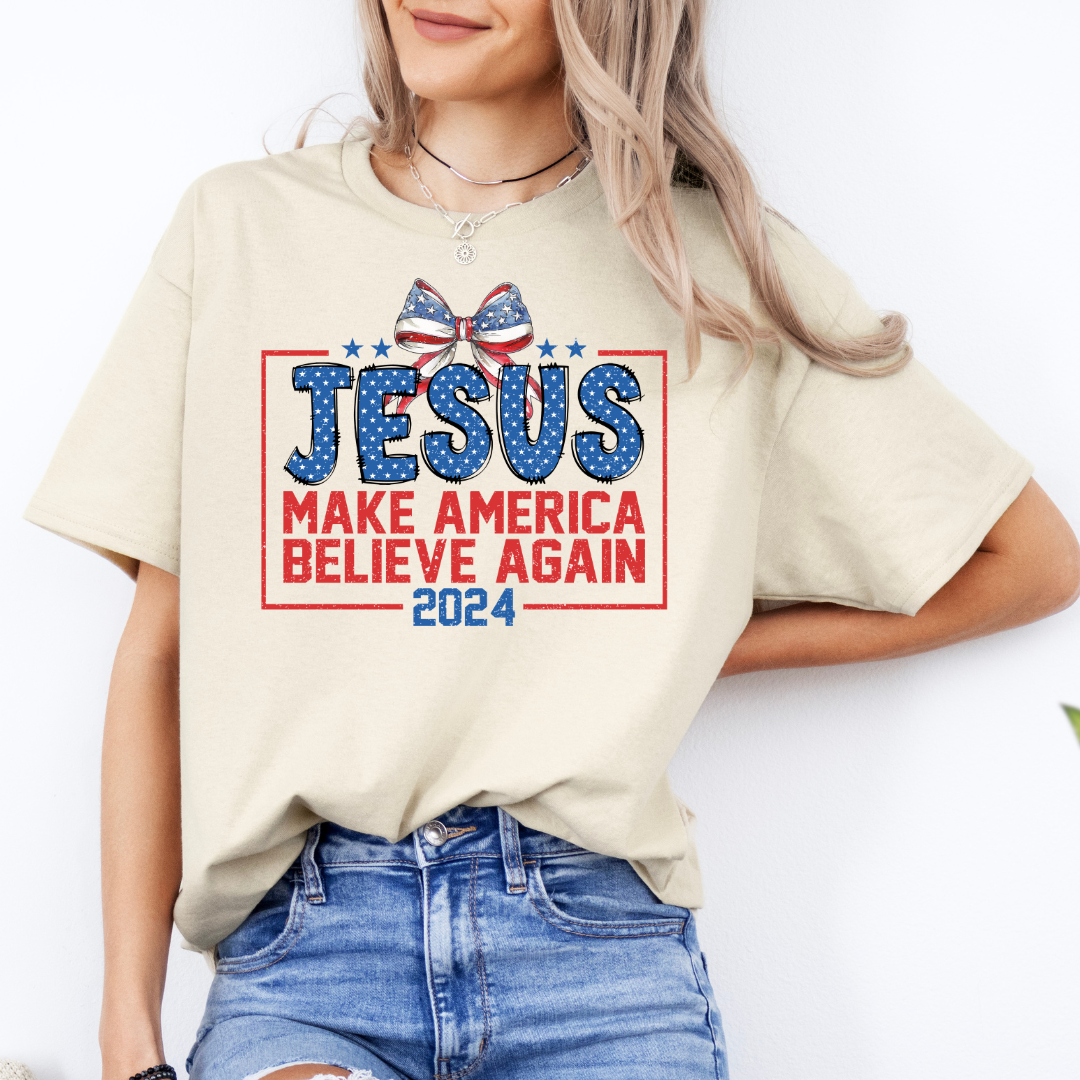 Jesus Make America Believe Again 2024 Graphic Tshirt